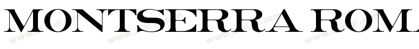 Montserra Roman字体转换